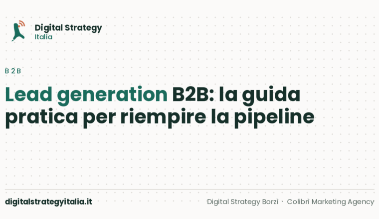 Lead generation B2B guida pratica