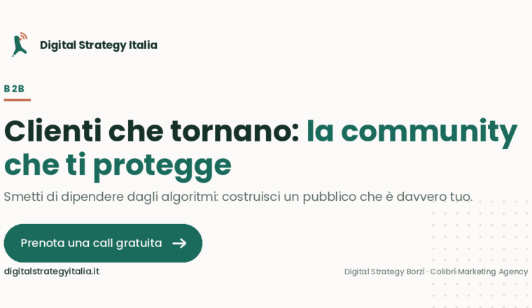 Community e clienti che tornano: la fidelizzazione che il tuo brand non sfrutta