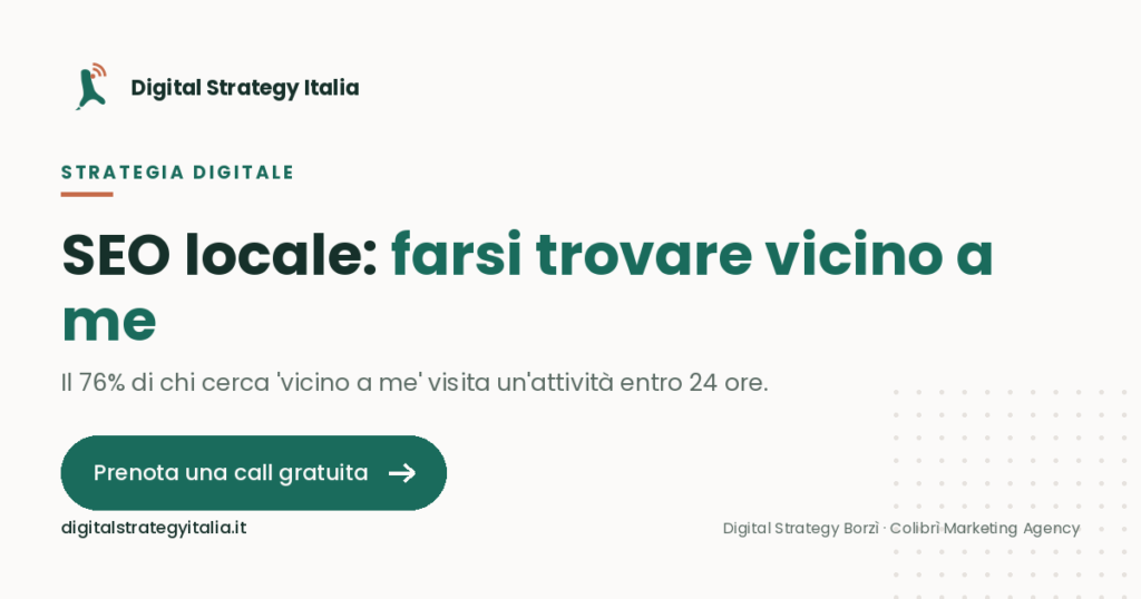 Farsi trovare vicino a me: la SEO locale che porta clienti dal vivo