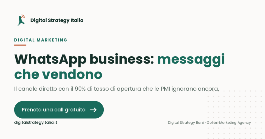 WhatsApp business per le PMI: come trasformare i messaggi in vendite