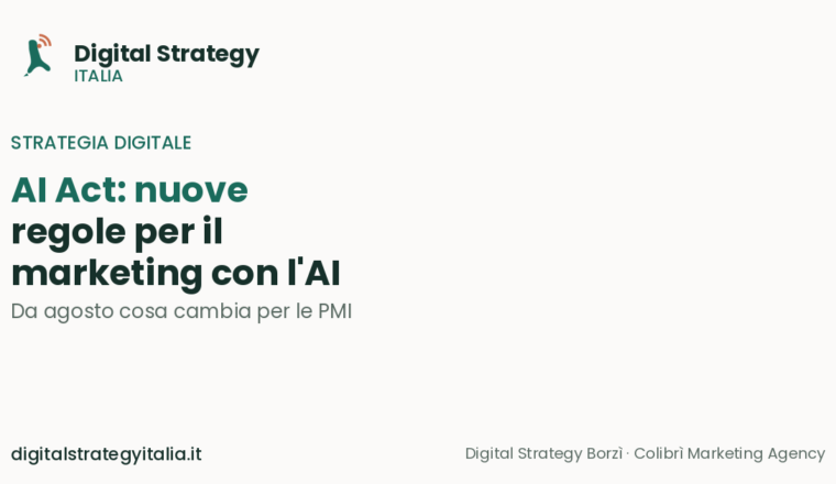AI Act europeo: da agosto nuove regole per il marketing con l'AI, cosa cambia per le PMI