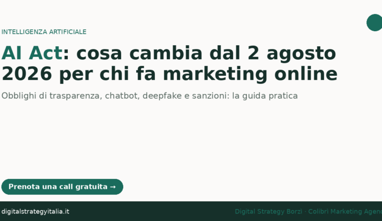 AI Act cosa cambia dal 2 agosto 2026 marketing